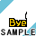 Bye